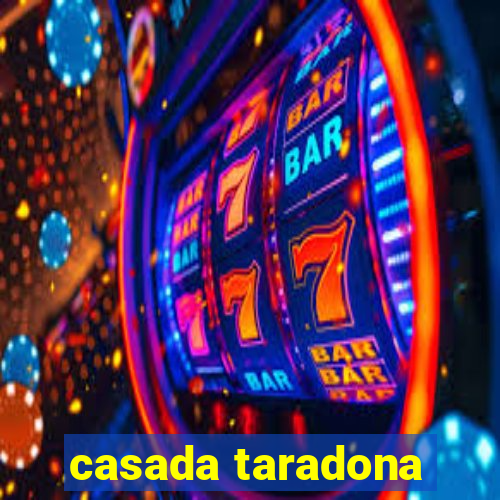 casada taradona